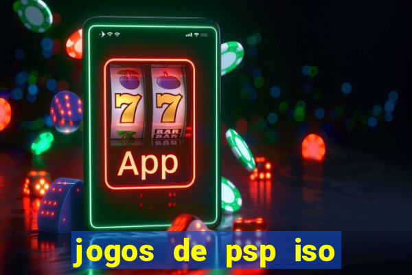 jogos de psp iso pt br